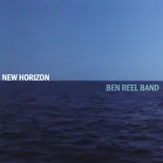 CD - Ben Reel Band - New Horizon
