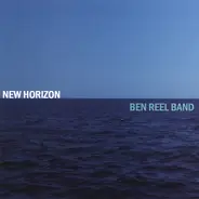 Ben Reel Band - New Horizon