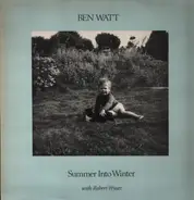 Ben Watt - Summer Into Winter