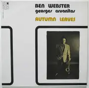 LP - Ben Webster , Georges Arvanitas - Autumn Leaves
