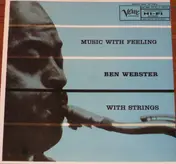Ben Webster With Strings - Music With Feeling