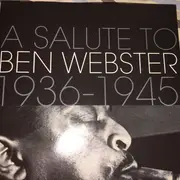 CD - Ben Webster - A Salute To Ben Webster 1936-1945