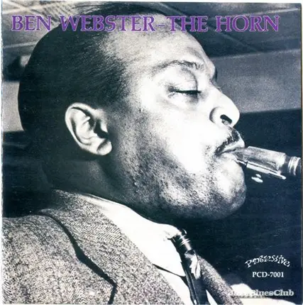Ben Webster and His Orchestra - The Horn