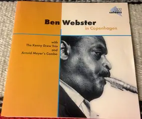 Ben Webster - Ben Webster In Copenhagen