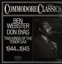 LP - Ben Webster / Don Byas - Two Kings Of The Tenor Sax 1944 And 1945
