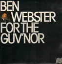 Double LP - Ben Webster - For The Guv'nor