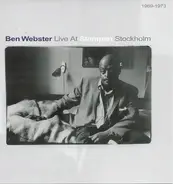 Ben Webster - Live At Stampen Stockholm 1969-1973