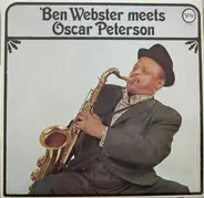 Ben Webster Meets Oscar Peterson - Ben Webster Meets Oscar Peterson