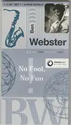 Double CD - Ben Webster - No Fool, No Fun - Longbox