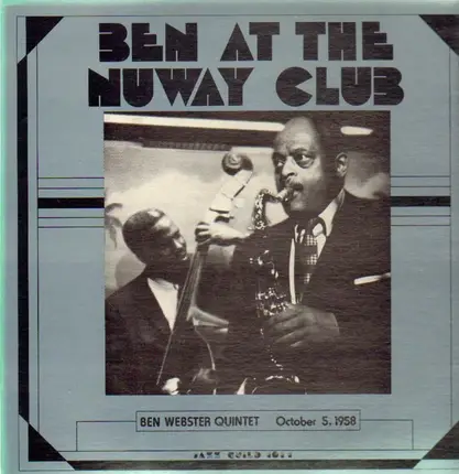Ben Webster Quintet - At The Nuway Club