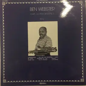 Ben Webster - Rare Live Performance 1962