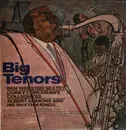 LP - Ben Webster Sextet , Corky Corcoran's Collegiates , Albert Ammons And His Rhythm Kings - Big Tenors - Mono / Promo