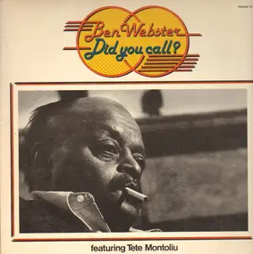 Ben Webster - Did You Call?