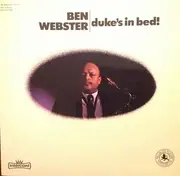 LP - Ben Webster - Duke's In Bed!