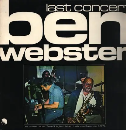 Ben Webster - Last Concert