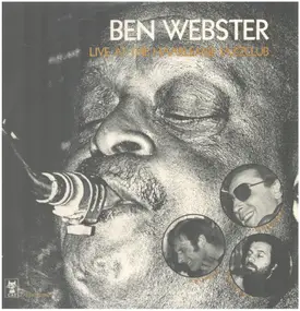 Ben Webster - Live at the Haarlemse Jazzclub