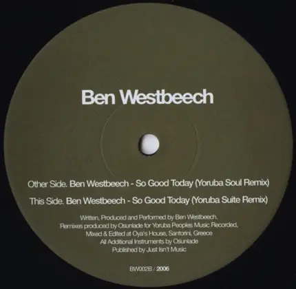 Ben Westbeech - So Good Today (Osunlade Remixes)
