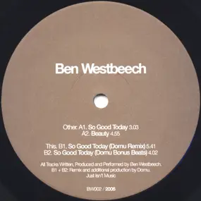 ben westbeech - So Good Today