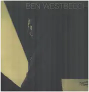 Ben Westbeech - There's More to Life than This