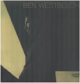 ben westbeech - There's More to Life than This