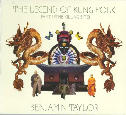 Ben Taylor - The Legend Of Kung Folk Part 1 (The Killing Bite)