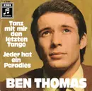 7inch Vinyl Single - Ben Thomas - Tanz Mit Mir Den Letzten Tango