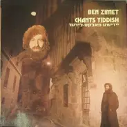 Ben Zimet - Chants Yiddish