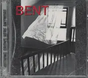 Bent - Nothing Grows Here Anymore