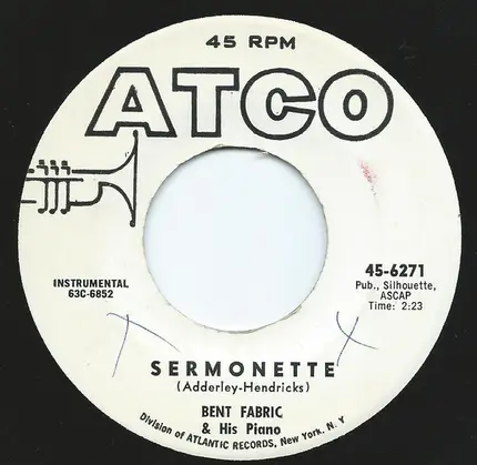 Bent Fabric - The Happy Puppy / Sermonette
