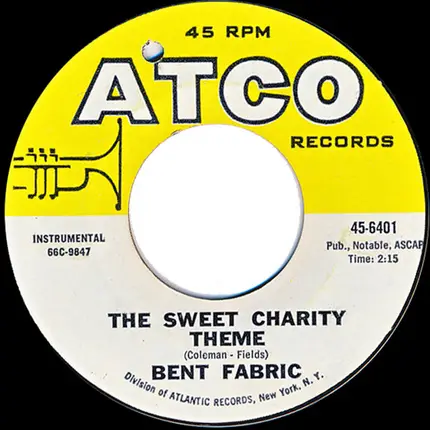 Bent Fabric - Can't You See / The Sweet Charity Theme