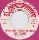 7'' - Ben Thomas - The Nearest Thing To Heaven