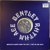 Bentley Rhythm Ace - Bentley's Gonna Sort You Out !