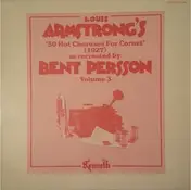 Bent Persson - Louis Armstrong's 50 Hot Choruses For Cornet, Volume 3
