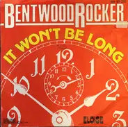 Bentwood Rocker - It Won't Be Long