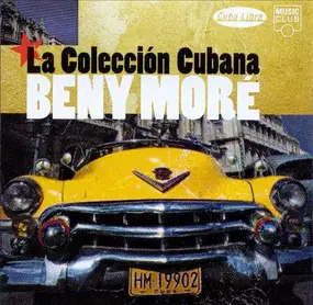 Beny Moré - La Collección Cubana
