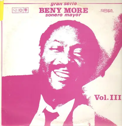 Beny More - Gran Serie Beny More Sonero Mayor Vol. III