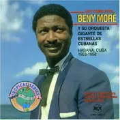 Beny Moré - Y Hoy Como Ayer