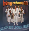 LP - Beny Rehmann - Musik Ist Unser Leben