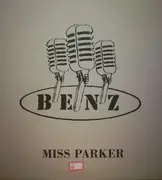 12inch Vinyl Single - Benz - Miss Parker