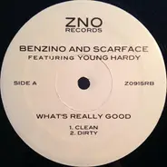 Benzino And Scarface Featuring Young Hardy - What's Really Good