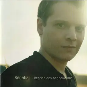 Benabar - Reprise des Négociations