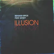 12'' - Benassi Bros. Feat. Sandy - Illusion
