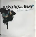 12'' - Benassi Bros. Feat. Dhany - Make Me Feel