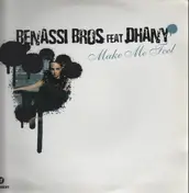 Benassi Bros. Feat. Dhany - Make Me Feel