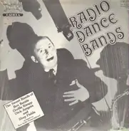 Ben Bernie, Shep Fields a.o. - Radio Dance Bands