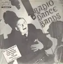LP - Ben Bernie, Shep Fields a.o. - Radio Dance Bands