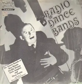 Ben Bernie - Radio Dance Bands