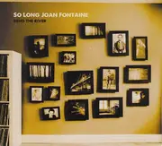 CD - Bend The River - So Long Joan Fontaine - Digisleeve