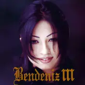 Bendeniz - Bendeniz III