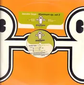 bender boys - Maximum EP. Vol 3